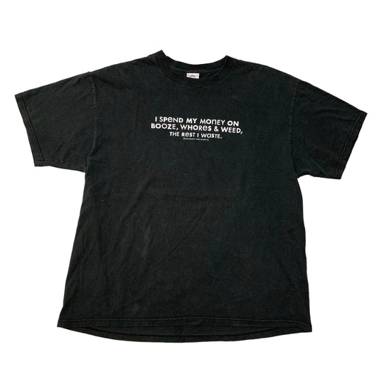 Money Wasting Quote T-Shirt