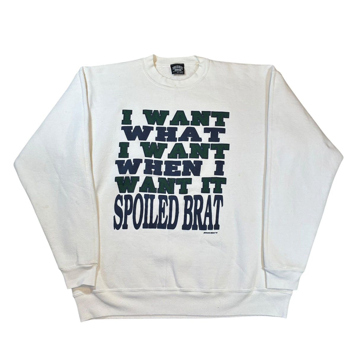 Spoiled Brat Sweatshirt XXL