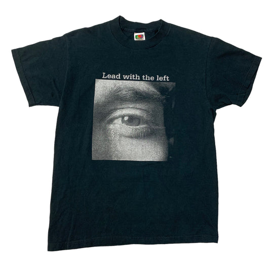 90’s/00’s ‘Lead with the Left’ Eye T-Shirt