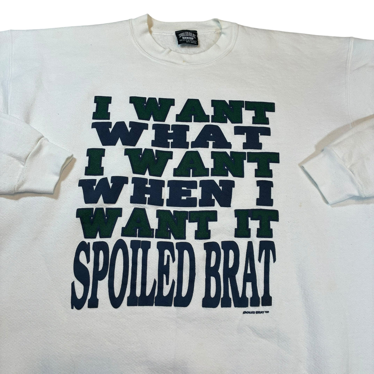 Spoiled Brat Sweatshirt XXL