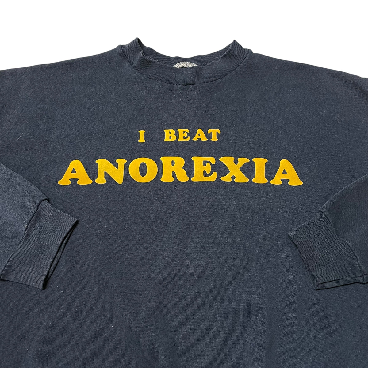 80’s/90’s ‘I Beat Anorexia’ Sweatshirt