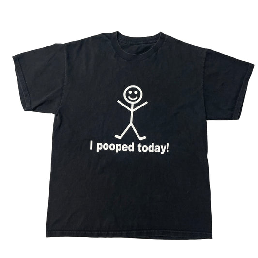 00’s ‘I Pooped Today’ T-Shirt