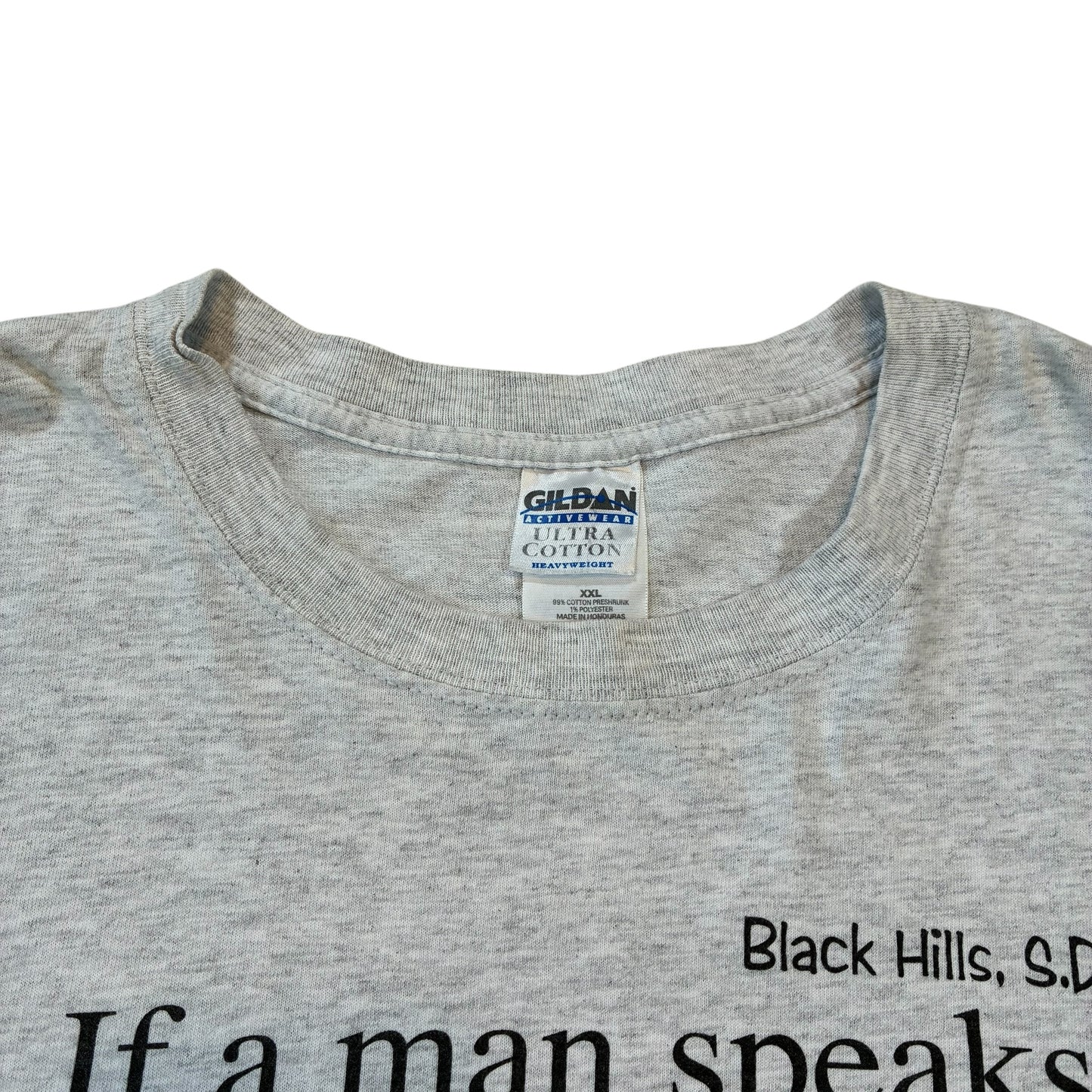If a Man Speaks T-Shirt XXL