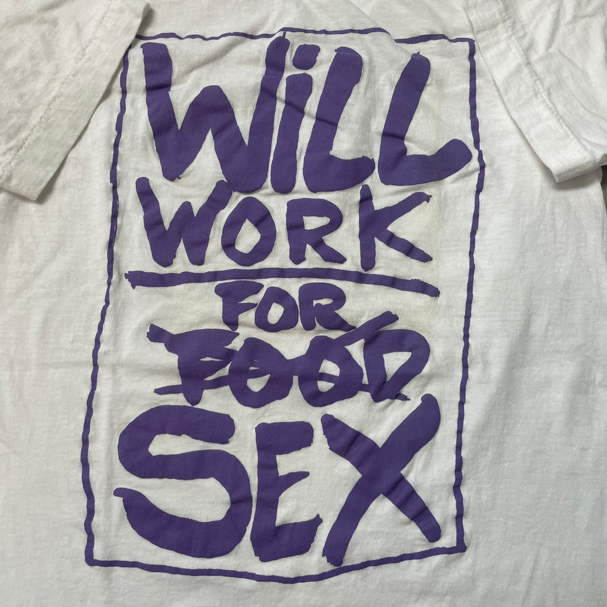 80’s ‘Will Work for Sex’ T-Shirt White