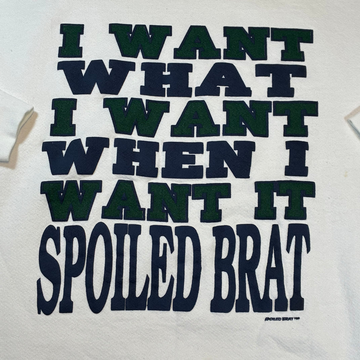 Spoiled Brat Sweatshirt XXL