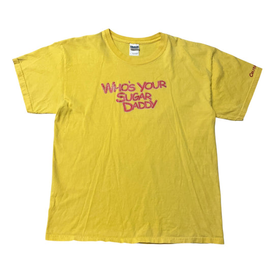 2010’s ‘Who’s your Sugar Daddy’ T-Shirt