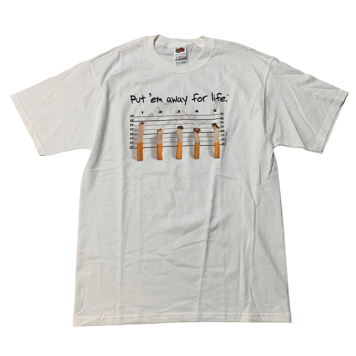 00’s ‘Put ‘em Away for Life’ Anti-Smoking T-Shirt