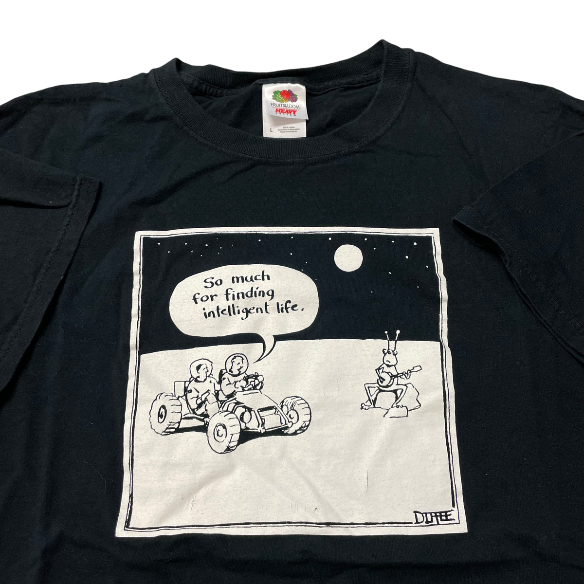 00’s ‘So Much For Intelligent Life’ T-Shirt