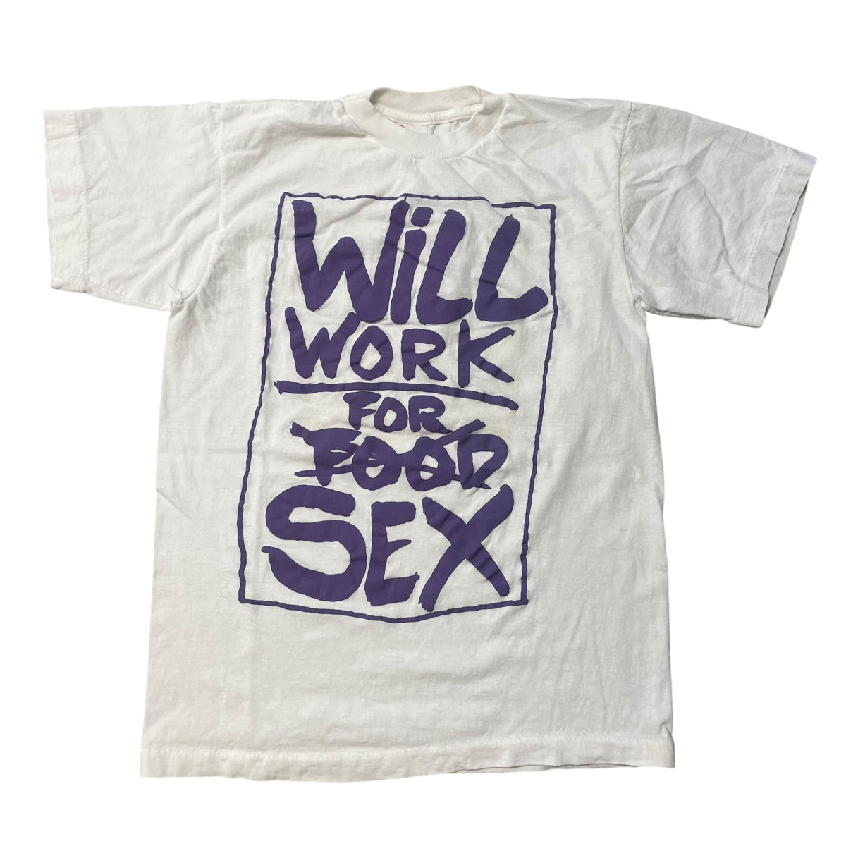 80’s ‘Will Work for Sex’ T-Shirt White