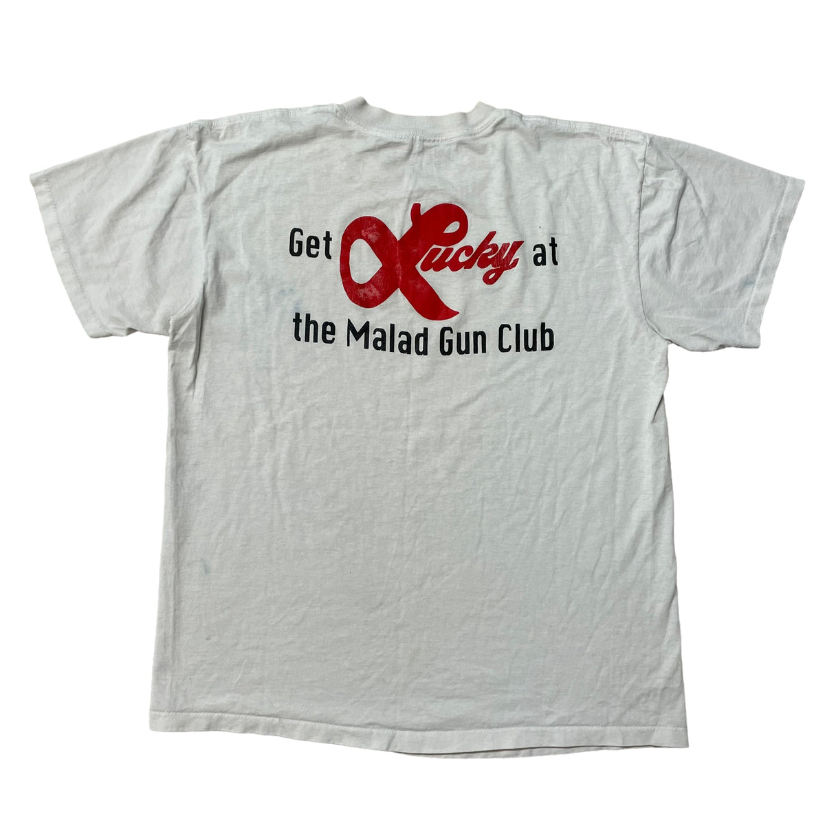 80’s ‘Get Lucky at the Malad Gun Club’ T-Shirt