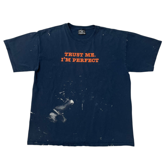00’s ‘Trust Me I’m Perfect’ Paint Splattered Steve & Barry’s T-Shirt