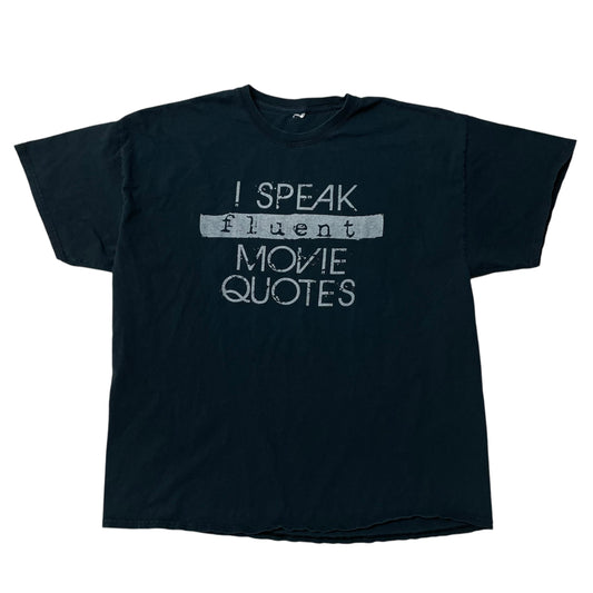 2010’s ‘I Speak Fluent Movie Quotes’ T-Shirt