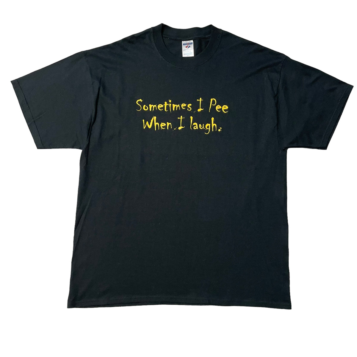 00’s ‘I pee when I laugh’ T-Shirt