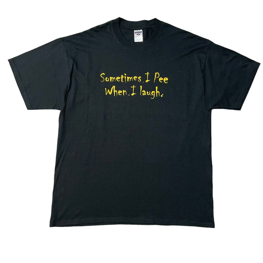 00’s ‘I pee when I laugh’ T-Shirt