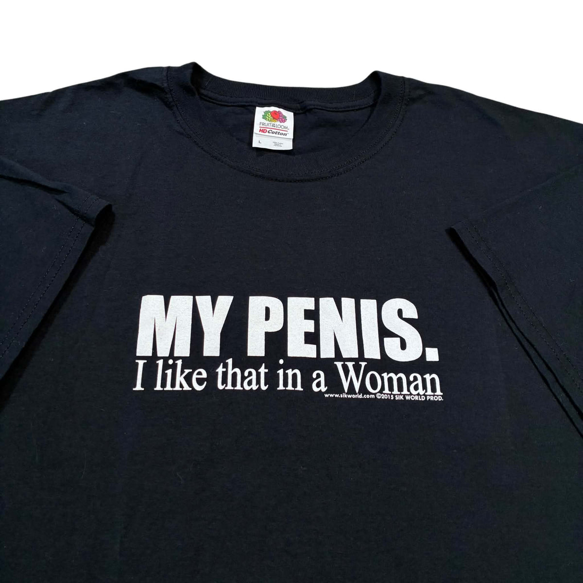 Like in A Woman Sik World T-Shirt size large