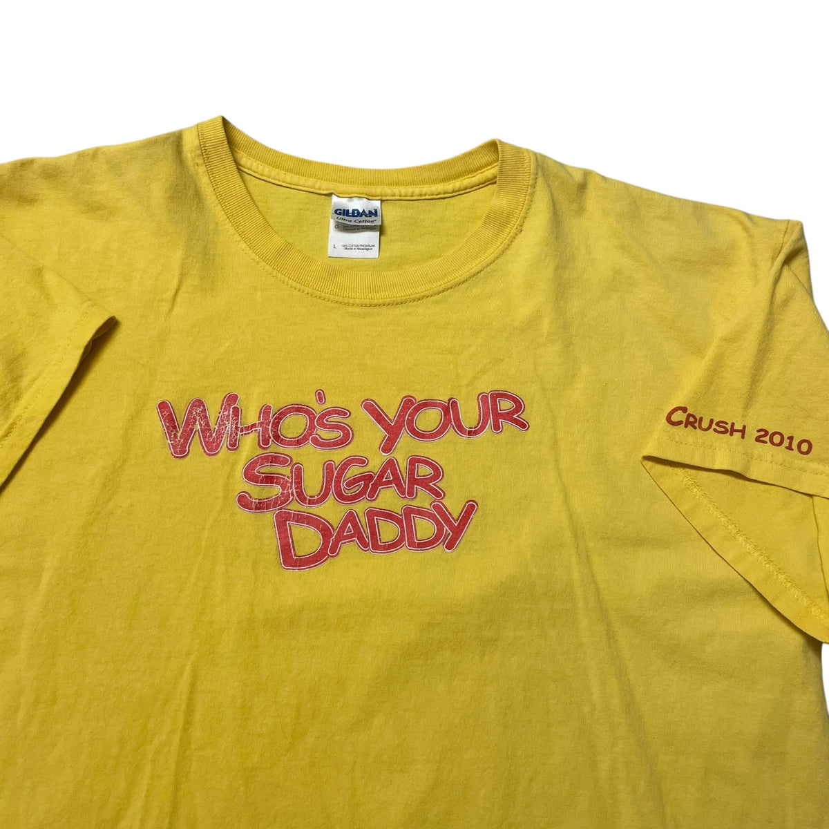 2010’s ‘Who’s your Sugar Daddy’ T-Shirt