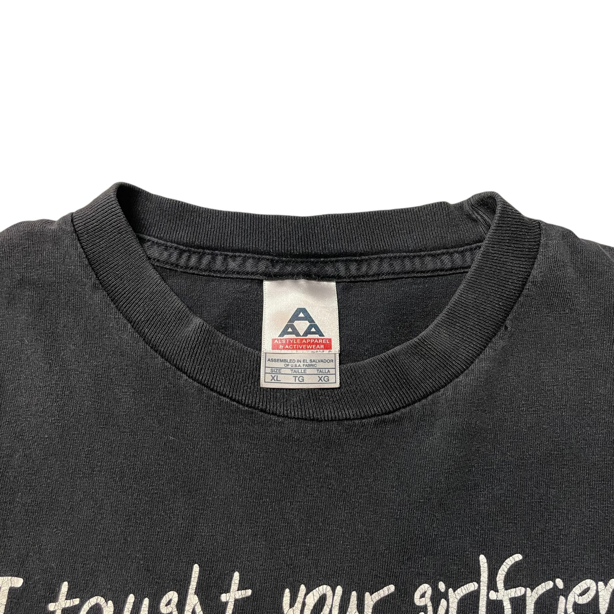 00’s ‘I Taught your Girlfriend’ T-Shirt