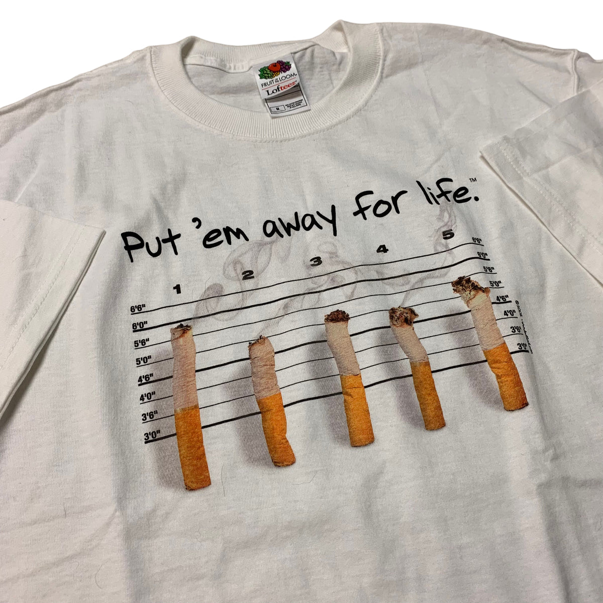 00’s ‘Put ‘em Away for Life’ Anti-Smoking T-Shirt