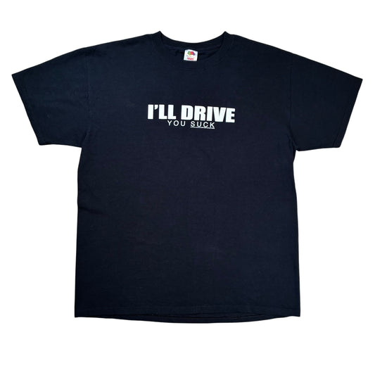 I’ll Drive Sik world tshirt size large