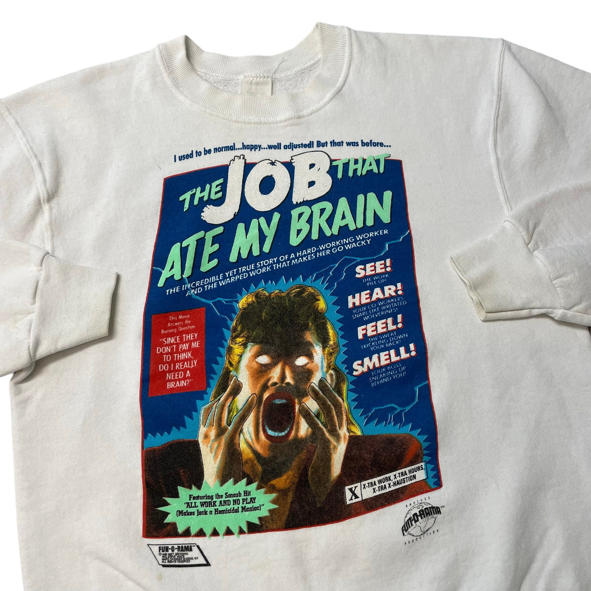 90’s ‘The Job That Ate My Brain’ Sweatshirt