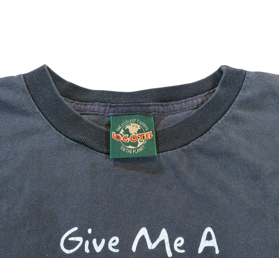 Give me a dollar T-shirt size large