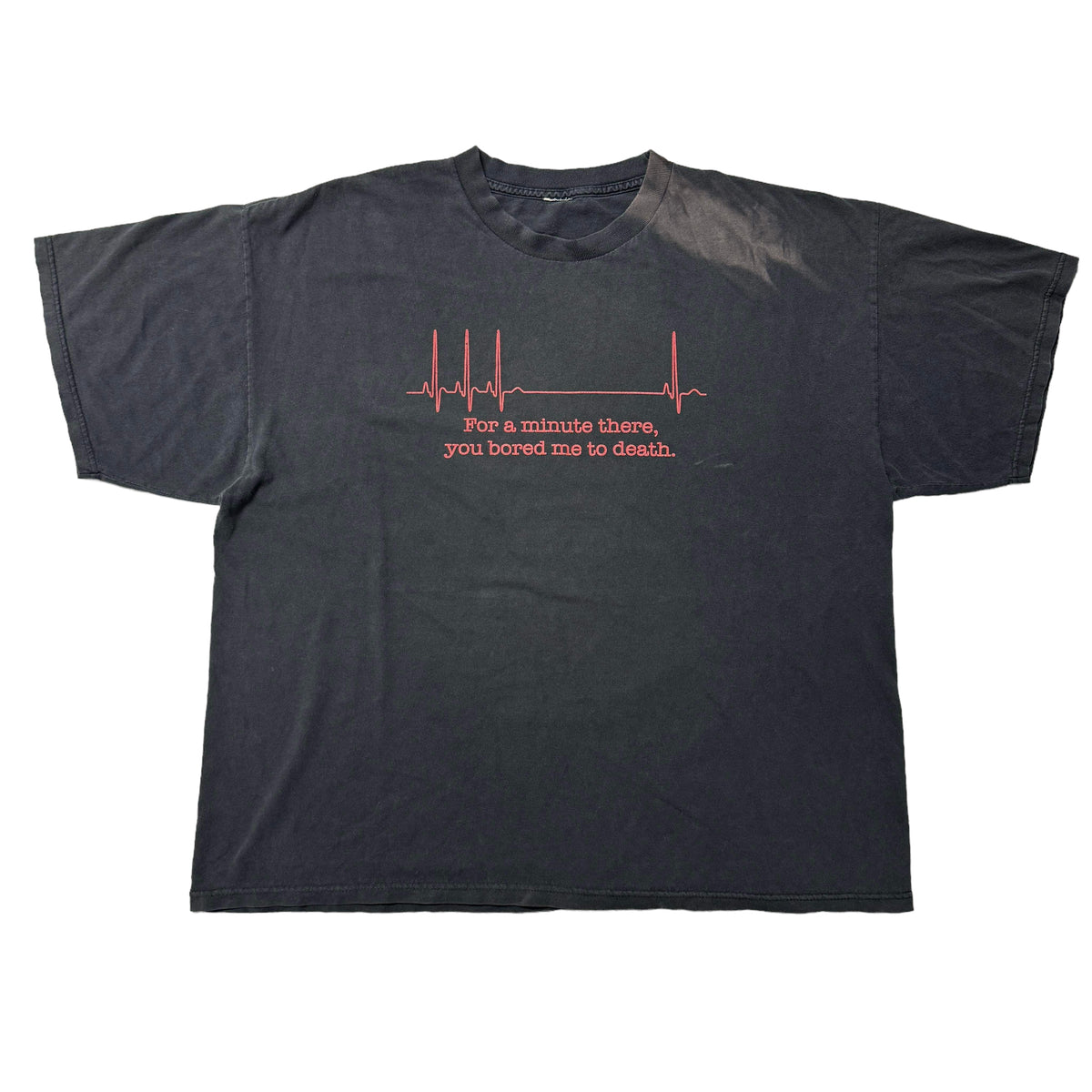 00’s ‘Bored Me To Death’ T-Shirt